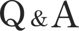 Q & A
