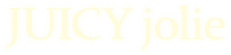 JUICY Jolie